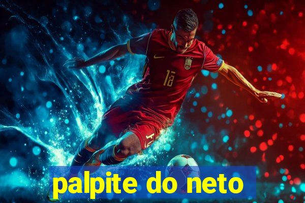 palpite do neto